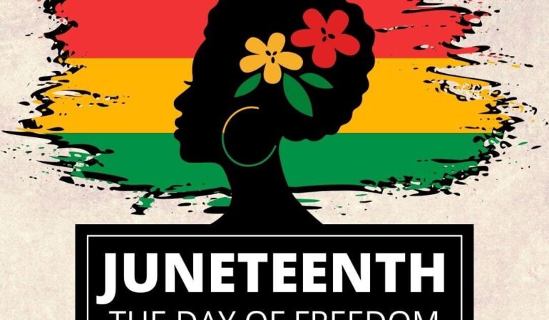 Juneteenth: Celebrating Freedom, History, and Hope